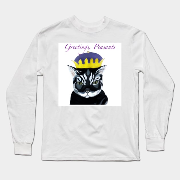 Greetings, Peasants Long Sleeve T-Shirt by Snobunyluv